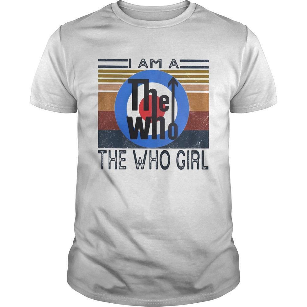 The Who Girl Retro Music Fan Quote T-Shirt